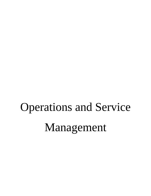 Operations and Service Management: A Case Study of Tesco Plc_1