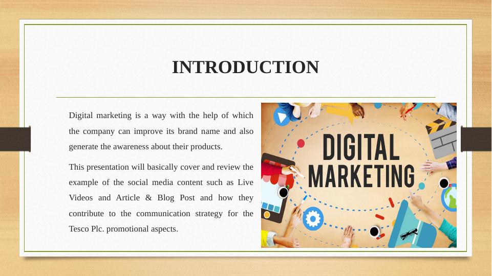 Practical Digital Marketing: Contribution of Social Media Content to Tesco's Communication Strategy_3
