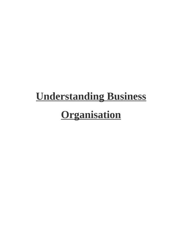 Understanding Business Organisation and Environment Analysis of Premier Inn Hotel_1