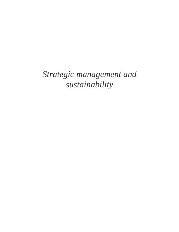 Strategic Management and Sustainability in the Pharmaceutical Industry: A Case Study of AstraZeneca_1