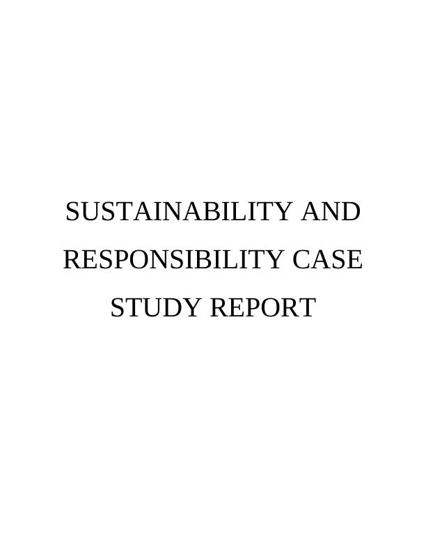 case study business responsibility