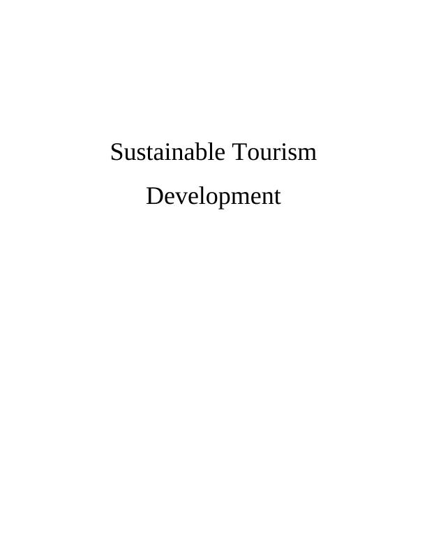 Unit 7 Sustainable Tourism Development - Desklib_1