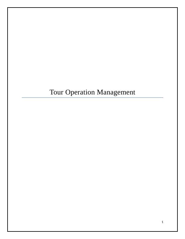 Tour Operation Management in Travel Sector_1
