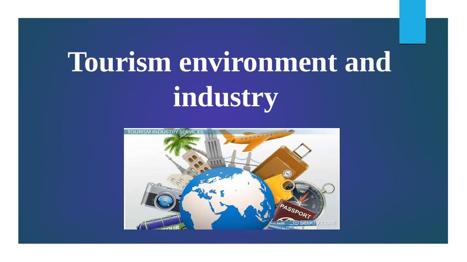 Emerging Global Trends in Tourism Environment and Industry_1