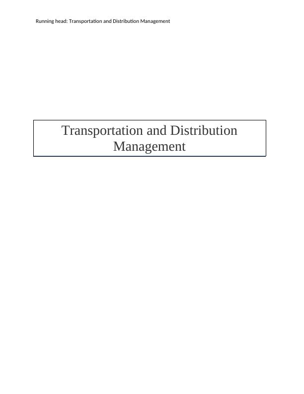 Transportation and Distribution Management Desklib
