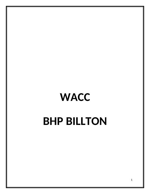 Weighted Average Cost of Capital Analysis for BHP Billiton Ltd_1