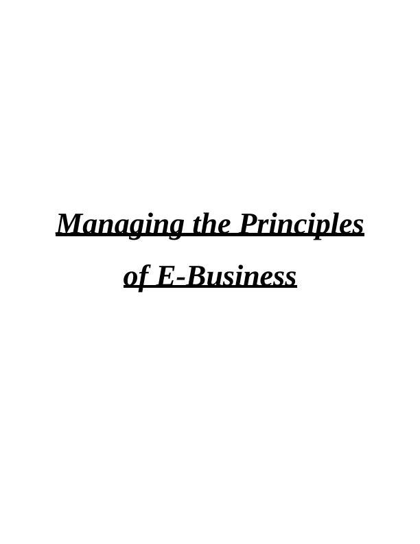 Managing the Principles of E-Business: A Critical Evaluation of Domino's Digital Transformation Efforts_1