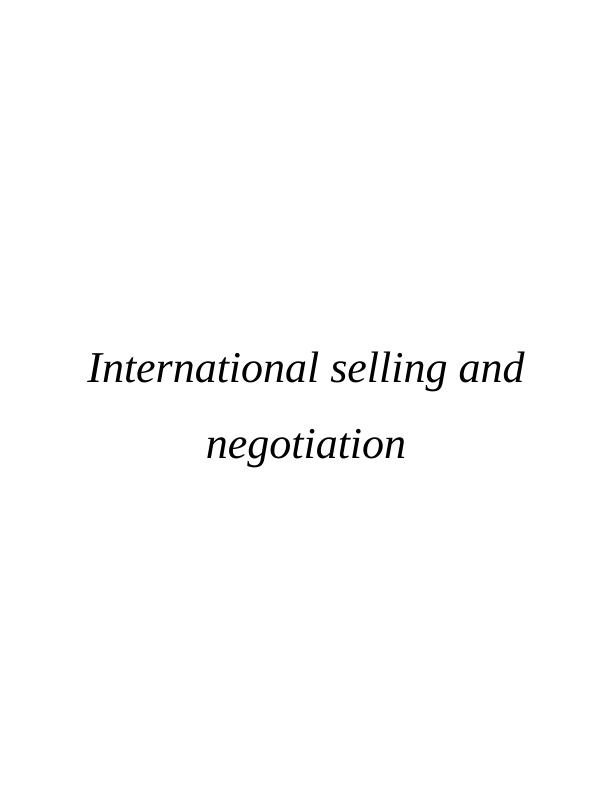 International Selling and Negotiation: A Case Study of Dove Shampoo by Unilever_1
