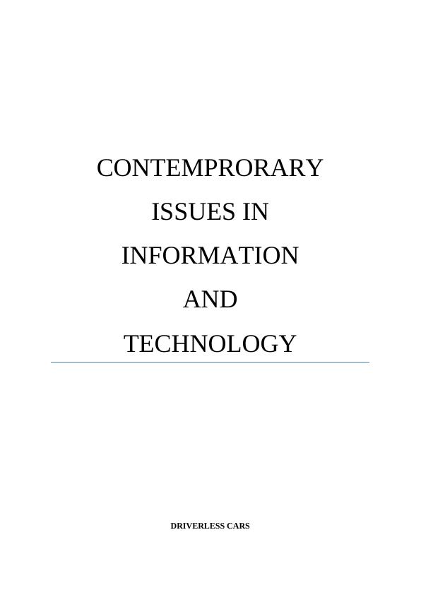 Driverless Cars: Contemporary Issues in Information and Technology_1