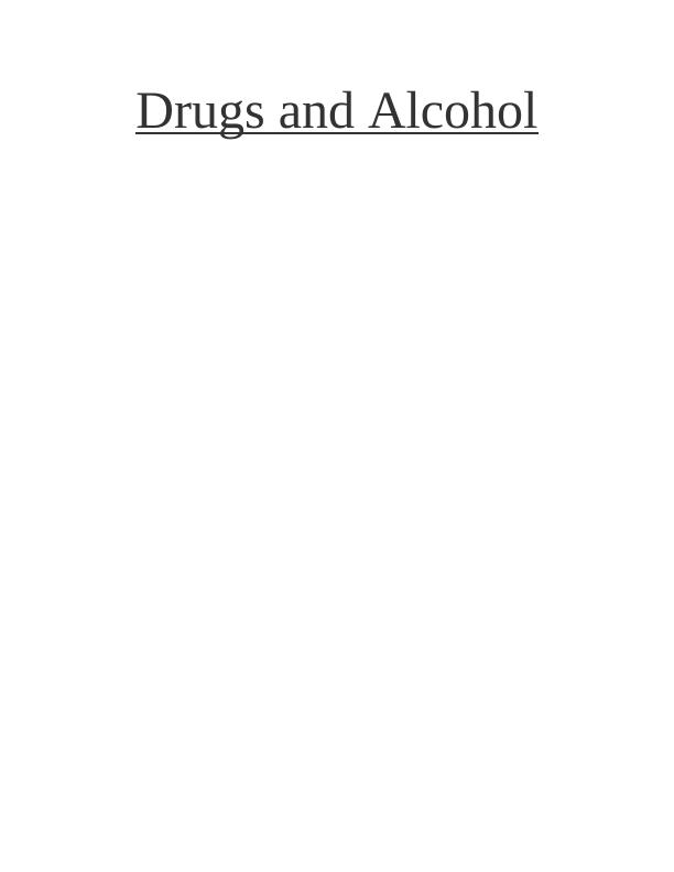 Impact of Drug and Alcohol on Biochemical Activity of Body