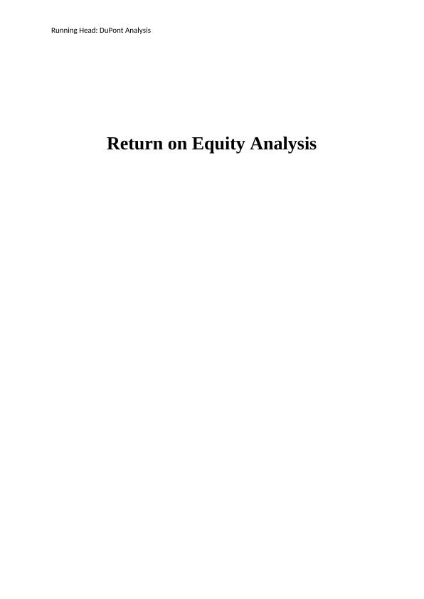 DuPont Analysis: Return On Equity Analysis