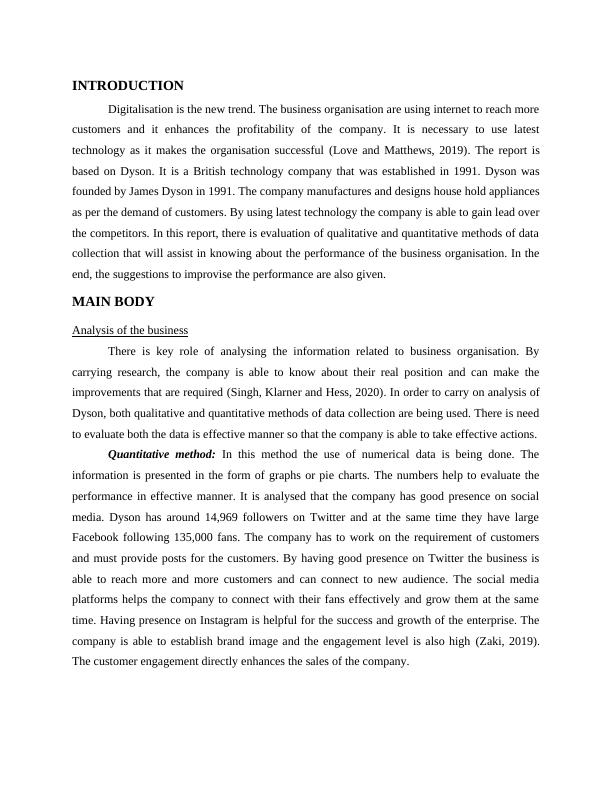 Analysis of Dyson's Performance using Qualitative and Quantitative Methods