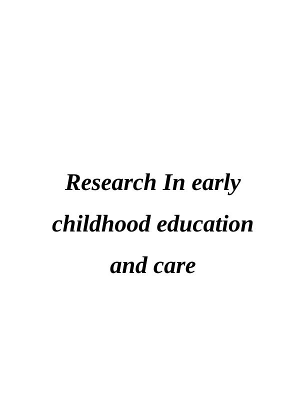 Research in Early Childhood Education and Care_1