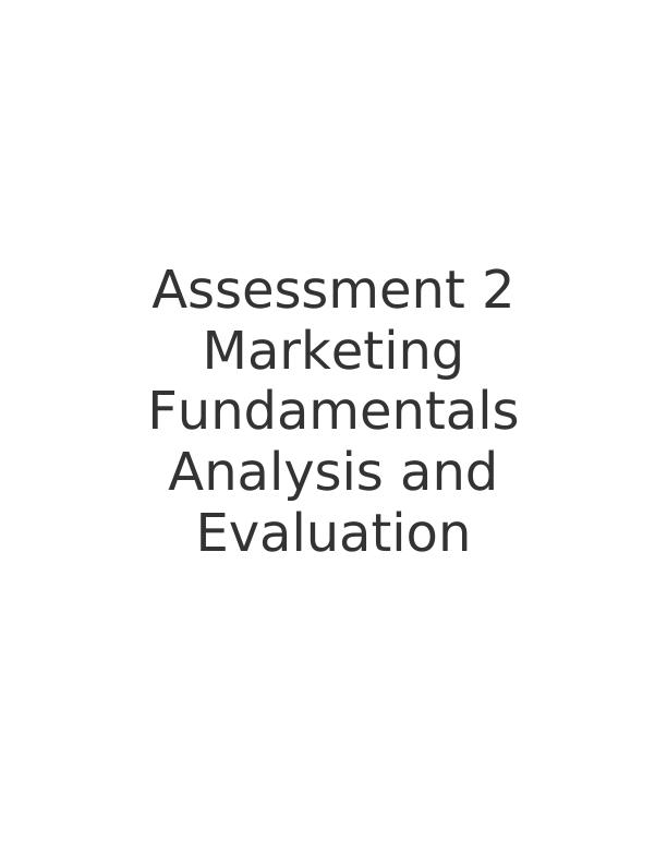 Marketing Fundamentals Analysis and Evaluation of Easy Jet - Desklib