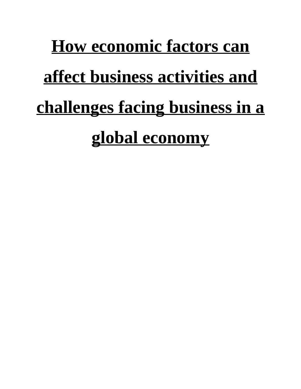 Impact of Economic Factors on Business Activities in Global Economy