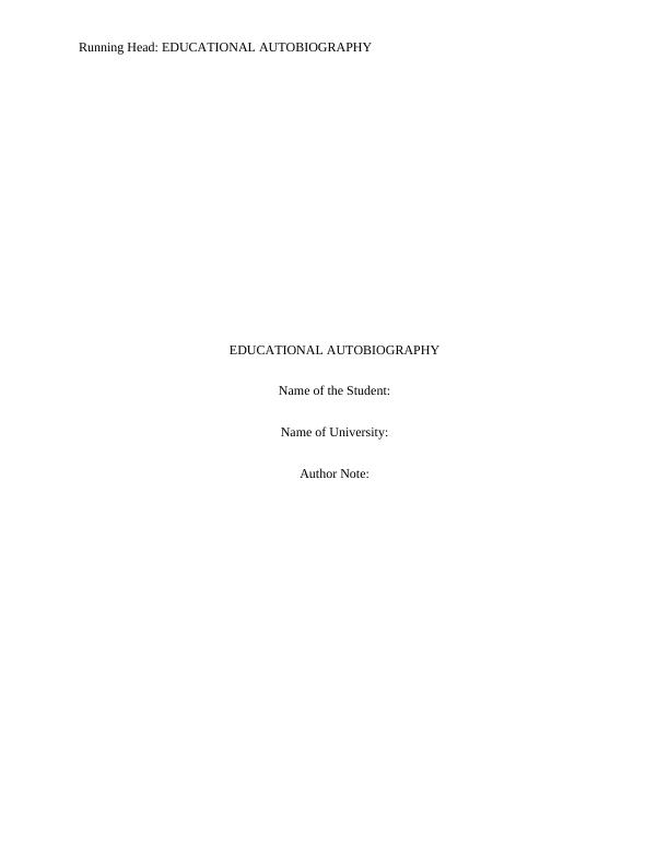 Educational Autobiography - Desklib_1