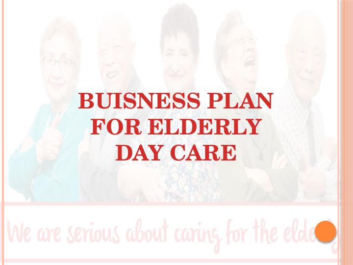 elderly day care business plan