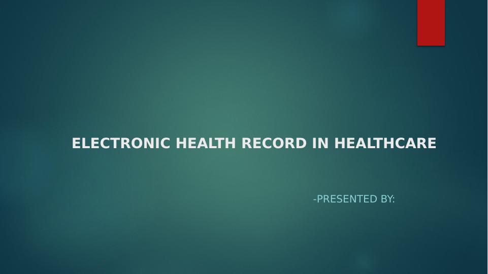 Electronic Health Record in Healthcare_1