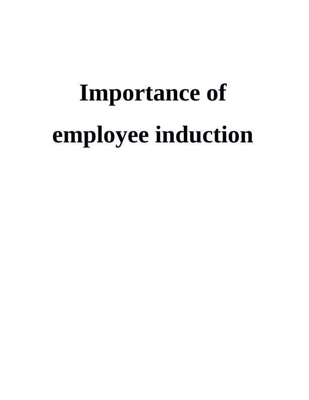 Importance of Employee Induction in Modern Workplace