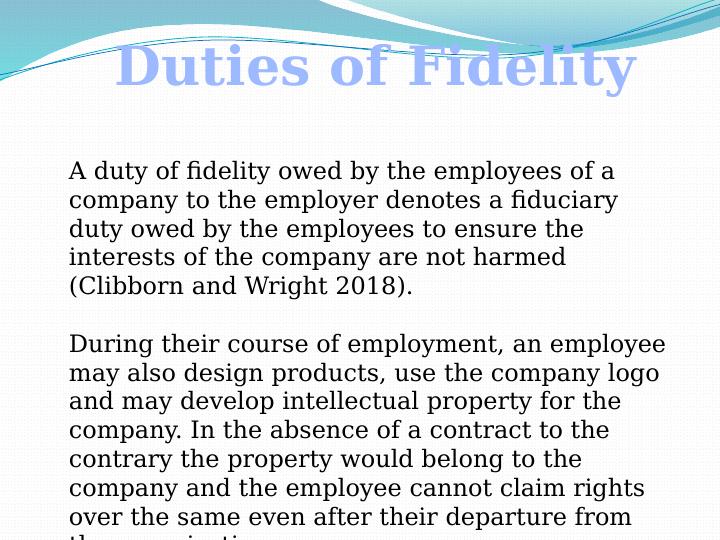 Employees Duty of Loyalty and Fidelity and the Companies Intellectual