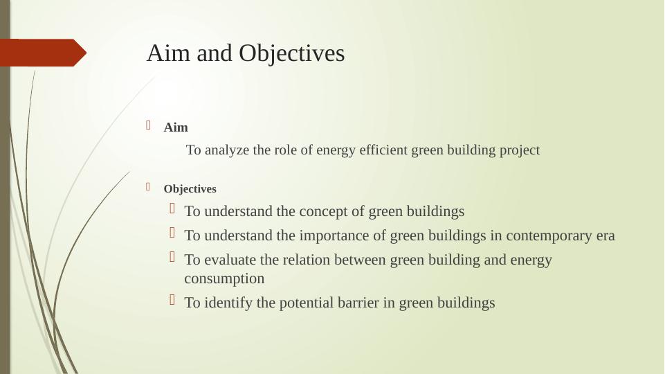 Energy Efficient Green Building Projects: Analyzing the Role and Potential Barriers_2