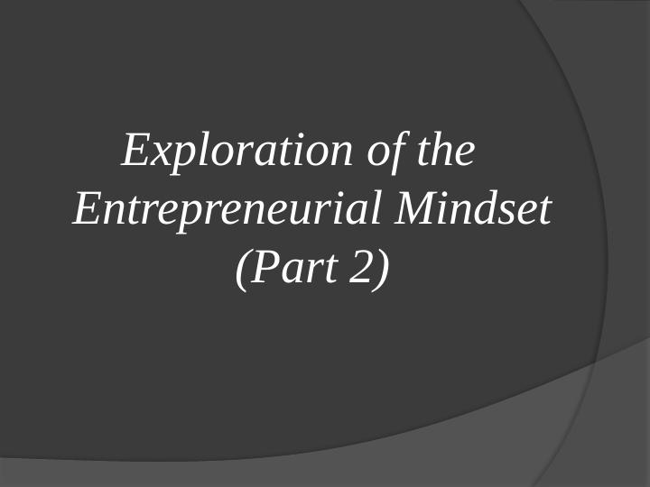 Entrepreneurial Mindset: Traits, Skills, Personality & Background