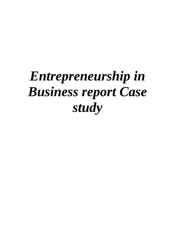 case study related to entrepreneurship