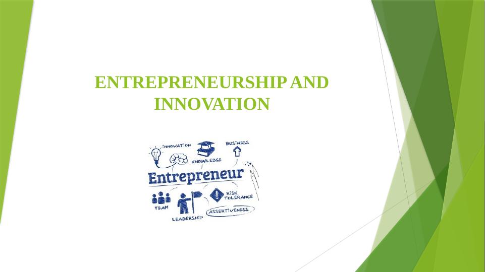 Entrepreneurship and Innovation 3 Unique Business Ideas