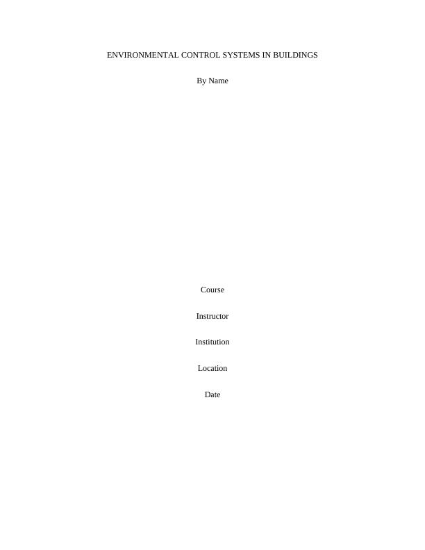Environmental Control Systems in Buildings Desklib
