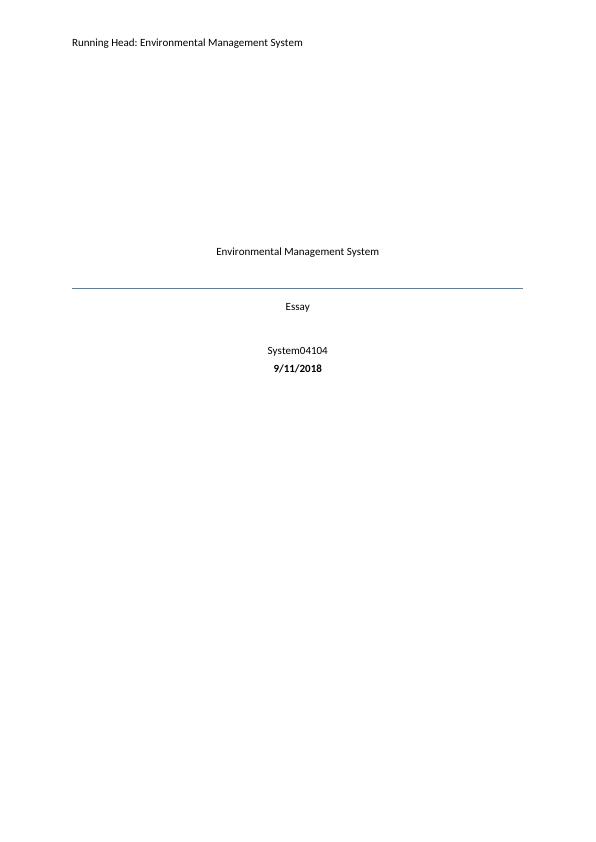 Environmental Management System: Implementation, Voluntary Adoption, and Limitations in Australian Agriculture Sector_1