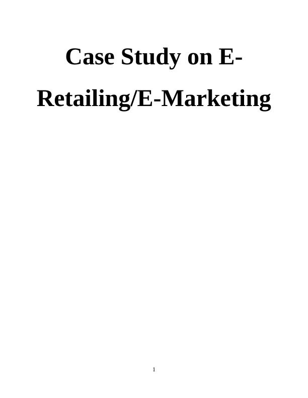 ERetailing EMarketing Case Study: Alibaba's New Retail Experience and Future of Supermarkets_1