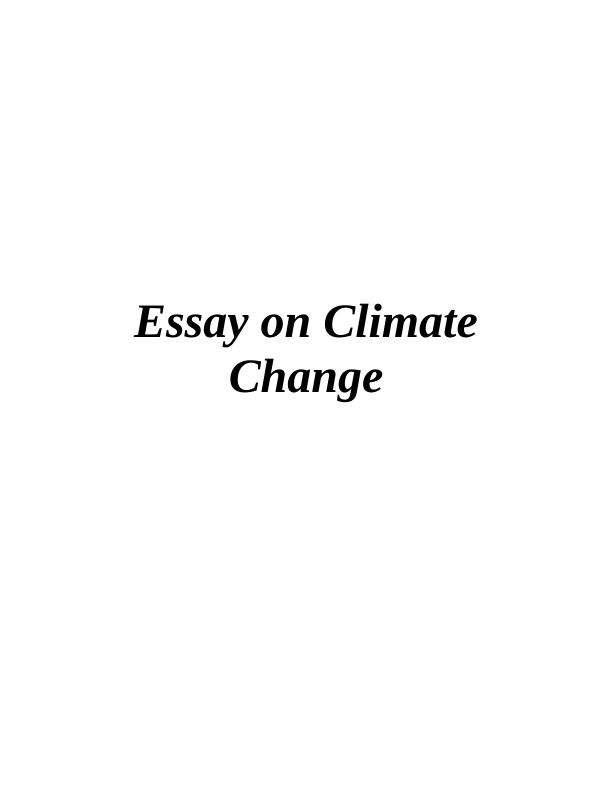 Essay on Climate Change and Human Activities - Desklib_1