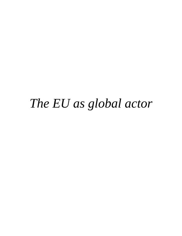 The EU As Global Actor