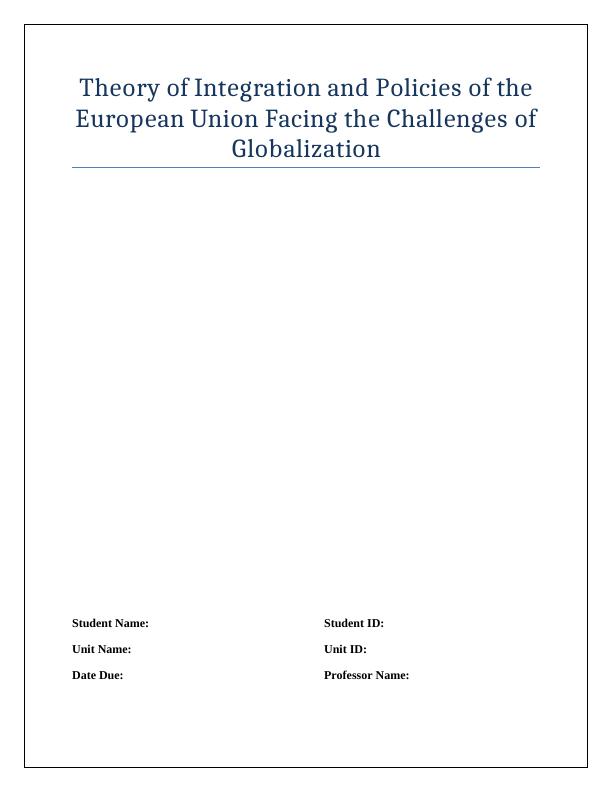 Theory of Integration and Policies of the European Union Facing the Challenges of Globalization_1