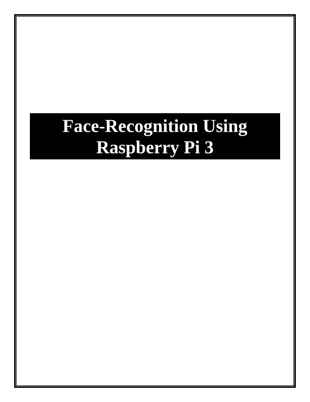 Face-Recognition Using Raspberry Pi 3_1