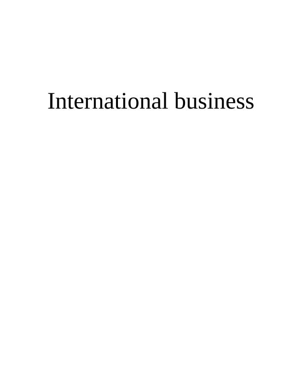 Factors Impacting Global Economy and International Business: A Case Study of Marks and Spencer_1