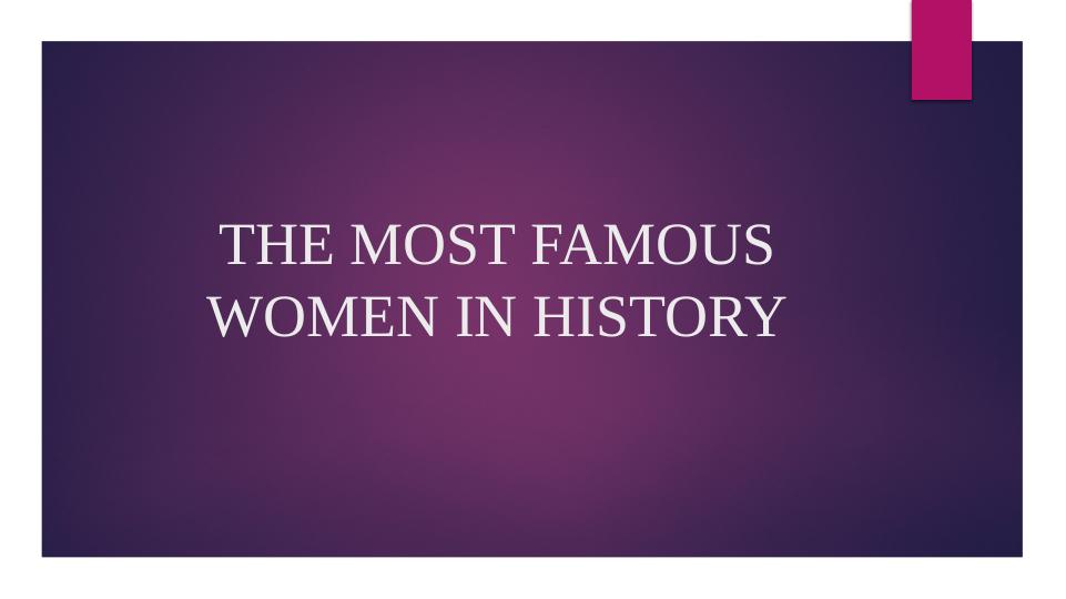 22-famous-women-in-history-inspirational-female-leaders