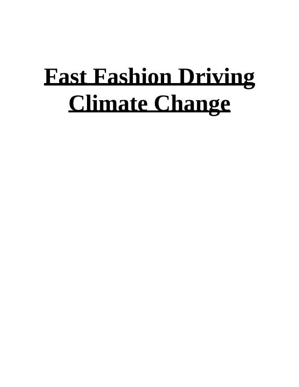 Impact Of Fast Fashion On Climate Change | Desklib