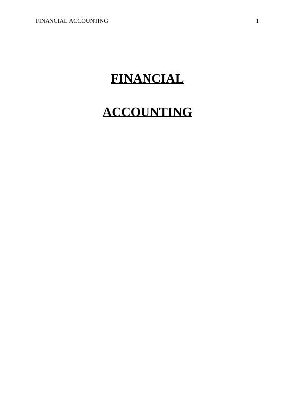 Financial Accounting: Changes in Accounting Policies, Share Capital, Taxable Income, and Asset Impairment_1