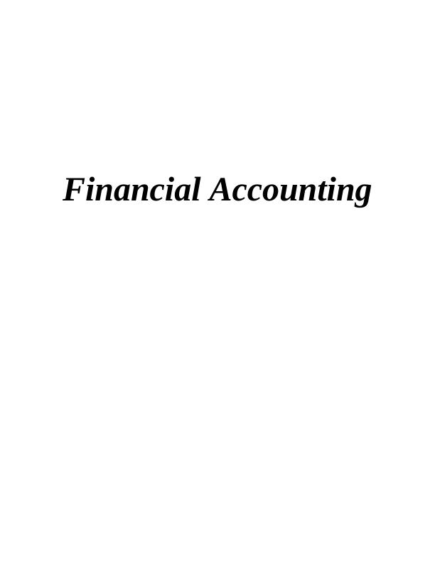 Financial Accounting: Income Statement, Balance Sheet, and Cash Flow Statement_1