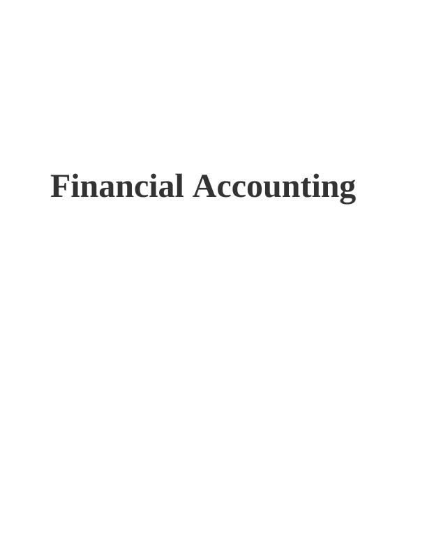 Financial Accounting: Interpretation of Ratios, Balance Sheet ...