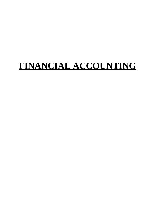 Financial Accounting: Analysis and Evaluation of Tesco's Performance