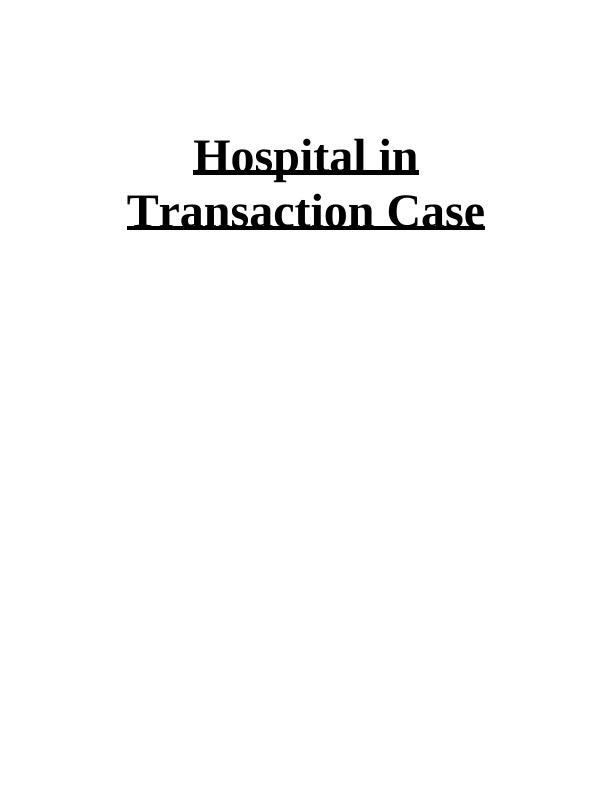 Financial Impact of Termination and Reduction in Hospital Transactions_1