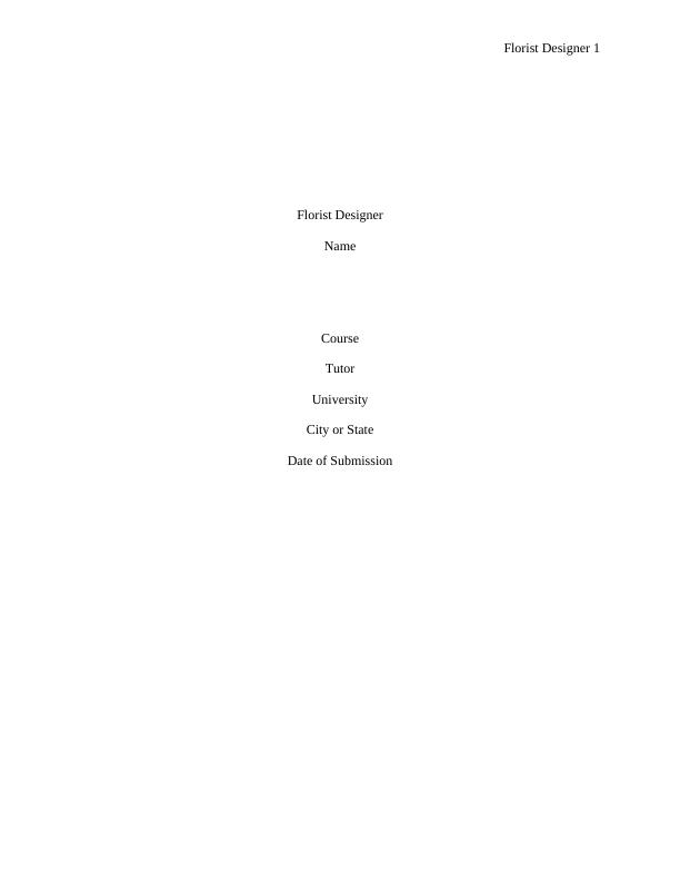 Florist Designer Job Requirements, Cover Letter, Resume, and Job