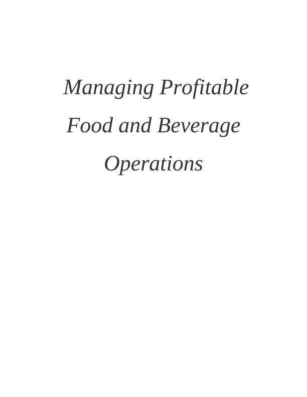 Managing Profitable Food and Beverage Operations: Critical Evaluation of Supply Chain Management_1