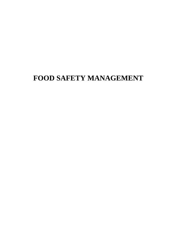 Food Safety Management: Principles, Approaches, and Strategies