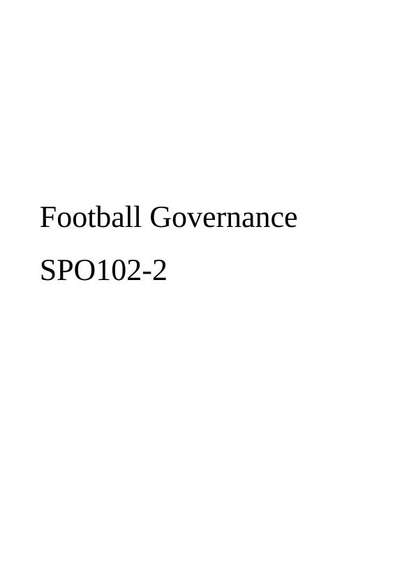 Evaluation of Football Governance Practices and Processes
