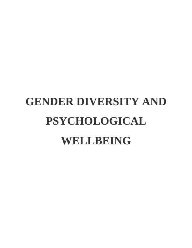 Gender Diversity And Psychological Wellbeing The Role