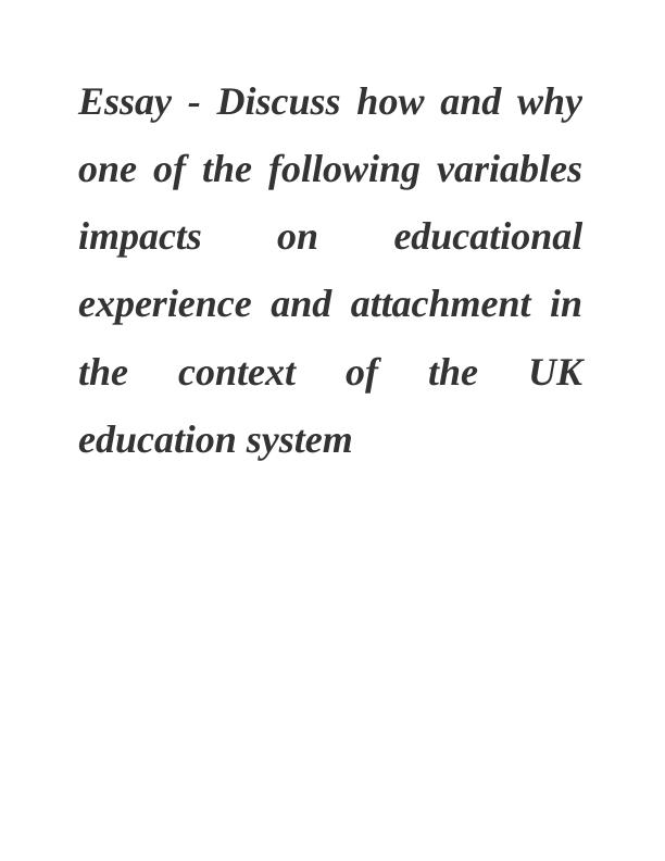 Gender Impact on Educational Experience and Attachment in the UK Education System_1