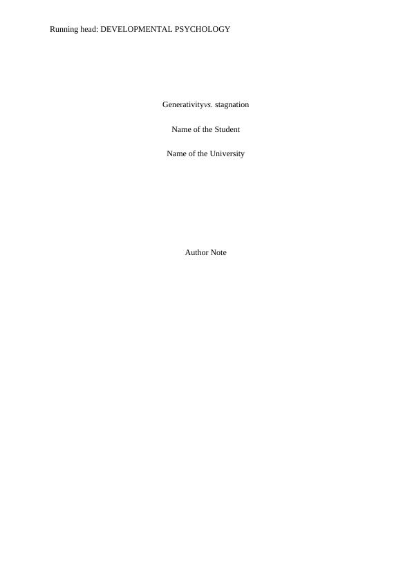 Generativity vs. Stagnation - Erikson's Stages of Psychosocial Development